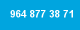 964 877 38 71 964 877 38 71